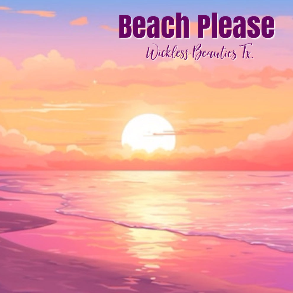 Beach Please - Scented Melt & Pour Wax