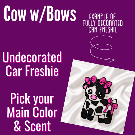 Cow w/Bows - Undecorated Car Freshie