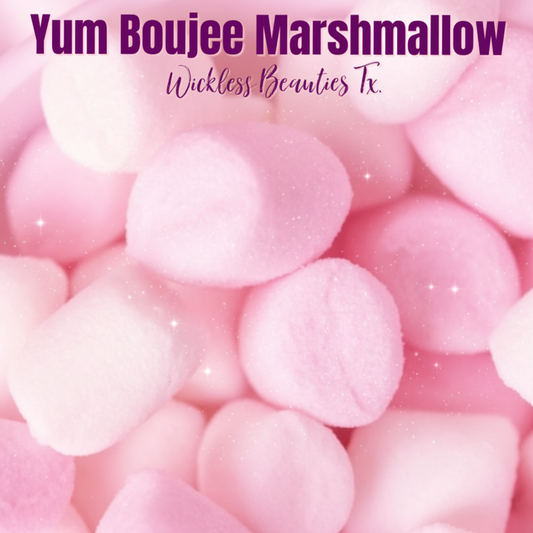 Yum Boujee Marshmallow - Scented Melt & Pour Wax